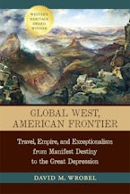 Global West, American Frontier
