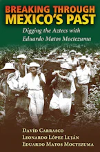 Cover of 'Breaking Through Mexicos Past' by Dav&iacute;d Carrasco, Leonardo Luj&aacute;n and Eduardo Moctezuma 