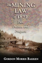 The Mining Law of 1872