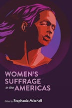 Women’s Suffrage in the Americas