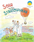 Cover of 'Soar to the Stratosphere' by Thomas Paone 