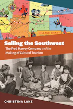 Cover of 'Selling the Southwest' by Christina Lake 