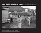Cover of 'And So We Moved to Petaca' 