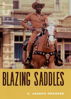 Cover of 'Blazing Saddles' by C. Joseph Greaves 